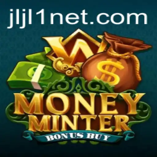 Exploring the Exciting World of MoneyMinterBonusBuy: JLJL1 Edition